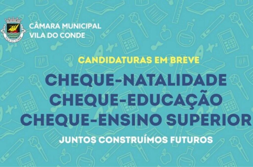 Câmara de Vila do Conde abre candidaturas aos apoios Cheque Natalidade, Educação e Ensino Superior